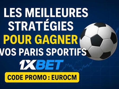 Gagner sur 1xBet